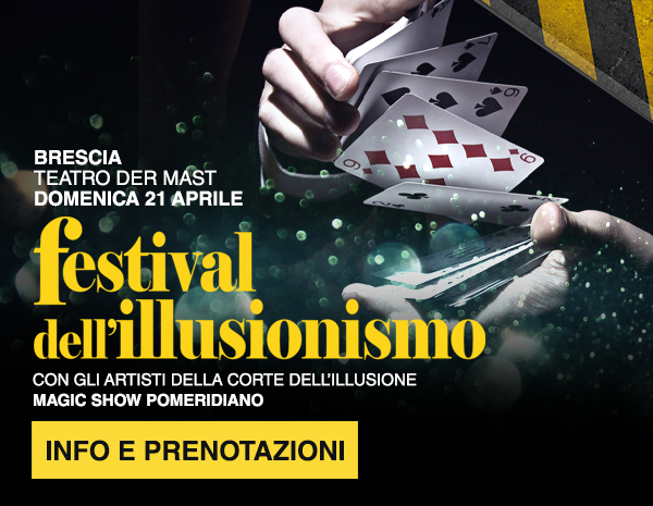 Festival dell'illusionismo 21 aprile