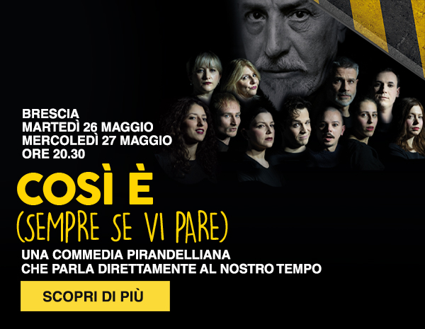 Cosè (sempre se vi pare) 27 maggio 2026